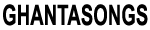 Ghantasongs
